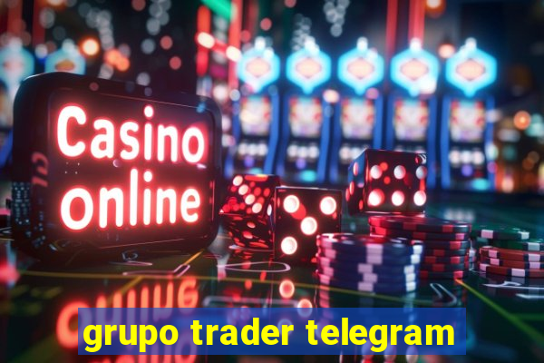 grupo trader telegram